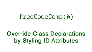 Basic CSS - Override Class Declarations by Styling ID Attributes