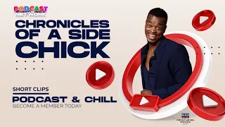 chronicles of a side chick short clips