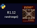 Solution to Data Structures and Algorithms in Python R-1 12 randrange