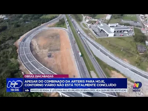 Contorno Viário: obras inacabadas mesmo após prazo da Arteris