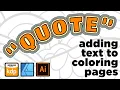 Make Your Coloring Pages STAND OUT with Inspiring QUOTES