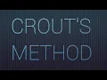 CROUT S METHOD