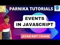 Events in JavaScript Event Handling in JavaScript JavaScript Full Course