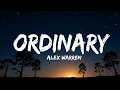 Download Lagu Alex Warren - Ordinary (Lyrics)