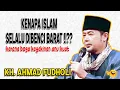 Lagu inilah alasan kenapa Islam sangat dibenci || Ceramah KH. Fudholi