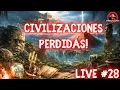 Lagu Misterios que dan cosa: CIVILIZACIONES PERDIDAS  - LIVE #28