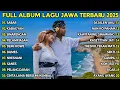 Download Lagu SABAR – SADEWOK | LAGU JAWA 1 JAM FULL ALBUM TERBARU 2025 - Tanpa Iklan