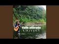 Download Lagu Valle añorado