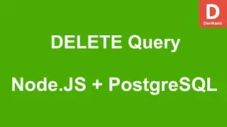 Node JS How to DELETE query in PostgreSQL Database