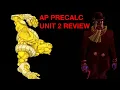 Unit 2 AP Precalc FULL Review