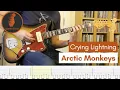 Crying Lightning - Arctic Monkeys (Guitar Cover #9 with Tabs)