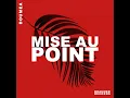 Mise au point (Extended Mix)