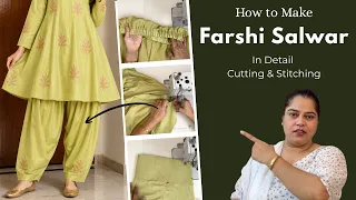 Farshi Salwar Cutting and Stitching in Detail | How to Make Farshi Salwar |