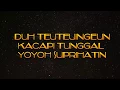 Download Lagu KACAPI TUNGGAL - YOYOH SUPRIHATIN-  DUH TEUNTEUINGEUIN