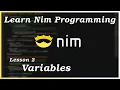 Variables and Data Types - Nim Tutorial Part 2