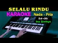 Lagu SELALU RINDU - Ine Sinthya | KARAOKE Nada Pria, HD