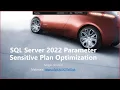 SQL Server 2022 Parameter Sensitive Plan