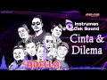 Download Lagu OM ADELLA - CINTA DAN DILEMA ( instrumen ) version