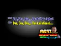 DUA DUA || Mansyur S || KARAOKE Nada PRIA