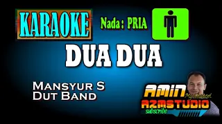 dua dua mansyur s karaoke nada pria