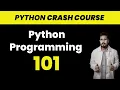 Python Programming 101