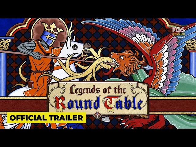 Legends of the Round Table - Official Trailer - FGS Live From Los Angeles