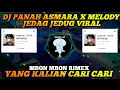 Download Lagu Dj Panah Asmara X Melody Jedag Jedug Viral Tiktok Terbaru 2022🎶