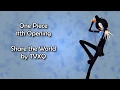 Download Lagu One Piece OP 11 - Share the World Lyrics