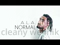 A.L.A. - NORMAL(clean version)