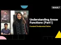 Regular vs Arrow Functions this keyword Part 1 Saloni Kathuria Devtools Tech