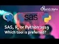 2019 SAS R or Python for Analytics Data Science Which Tool is Preferred