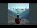 Download Lagu Tu Aaja Ek Baar Hi Sahi