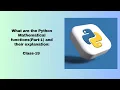 What are the Python Mathematical functions Part-1 and their explanation Class-19