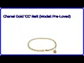 REVIEW Chanel Gold CC Belt Model Pre-Loved First Look