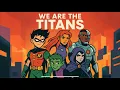 Lagu We are the Titans (Official Lyric Video)