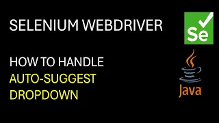 Selenium WebDriver How to handle Auto suggest Dropdown