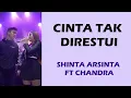 CINTA TAK DIRESTUI - SHINTA ARSINTA FT DAVID CHANDRA (Lirik) Live version