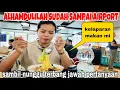 Download Lagu ALHAMDULILAH SUDAH SAMPAI AIRPORT !!SAMBIL NUNGGU JAWAB PERTANYAAN SAUDARA ONLINE 😭‼️