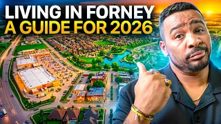 Living In Forney Texas A Complete Guide For 2026