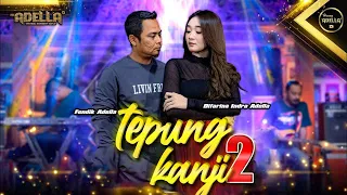 Download TEPUNG KANJI 2 - Difarina Indra Adella ft Fendik Adella - OM ADELLA MP3