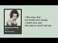 sombr - My Body Isn’t Ready (Lyrics)
