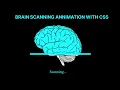 CSS Brain Scanner Effect Html CSS quickcodeacademy