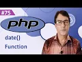 PHP date Function PHP tutorial for beginners lesson - 75