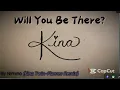 Will You Be There (Kina Twin-Flames Remix)