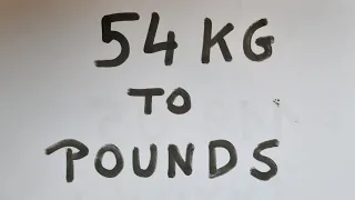 54 kg to pounds