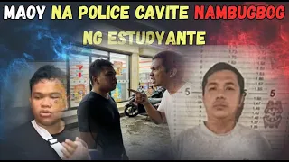 MAOY NA POLICE CAVITE MASISIBAK NA MAKUKULONG PA
