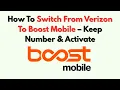 How To Switch From Verizon To Boost Mobile - Keep Number Activate