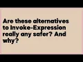Are these alternatives to Invoke-Expression really any safer And why 1 answer