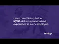 IQVIA Drives Business Forward with the Firstup Workforce Communications Platform