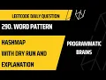 290 Word Pattern Leetcode Daily Challenge